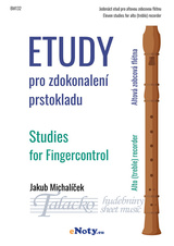 Etudy pro zdokonalení prstokladu - Altová zobcová flétna